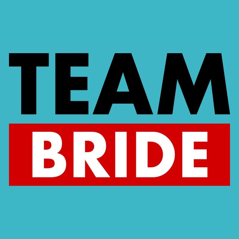 Team bride