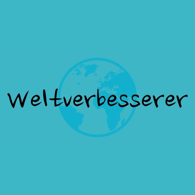 Weltverbesserer