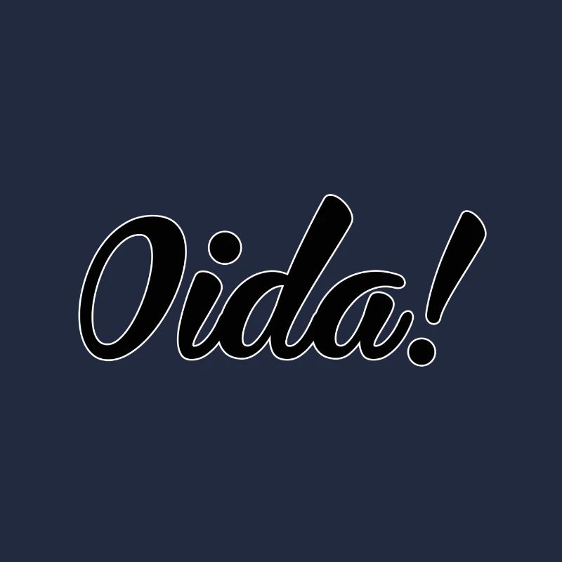 Oida!