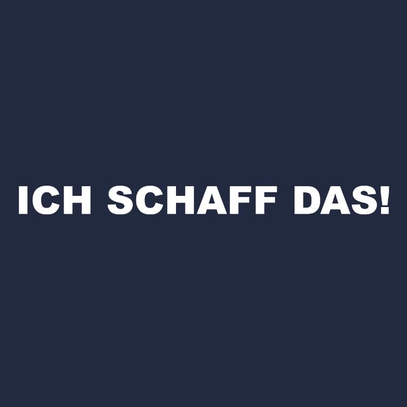 ich schaff das