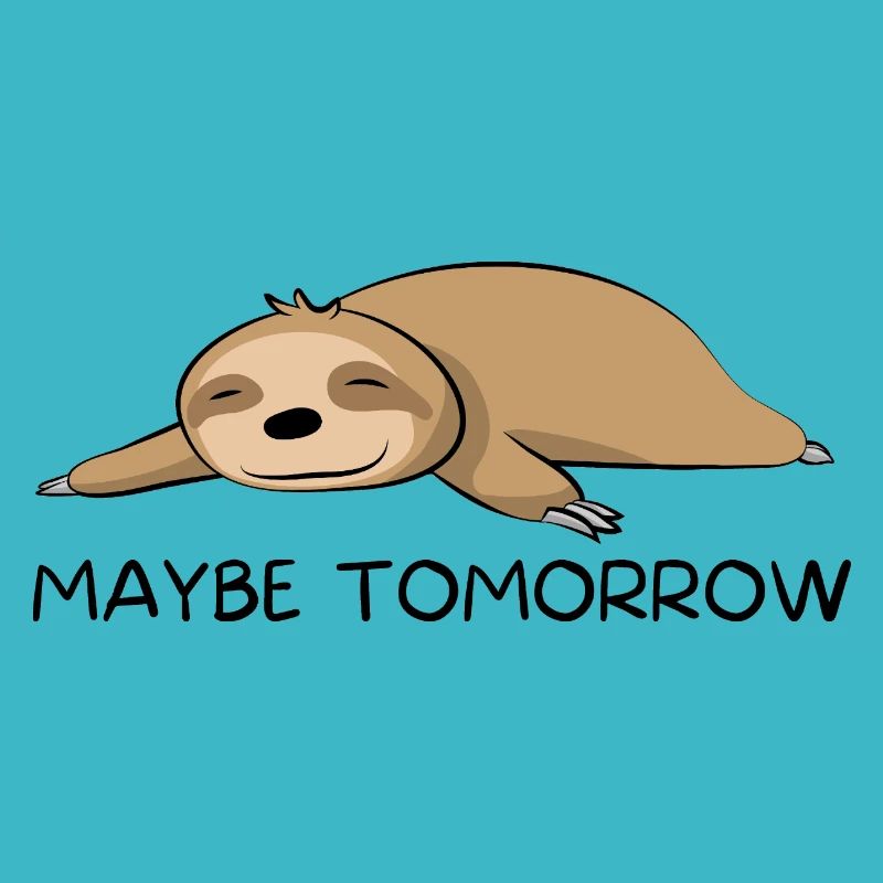 Faultier Faultiere Sloth schlafen Spruch chillen