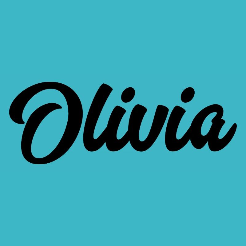 Olivia benutzerdefinierte Text Geburtstag Name