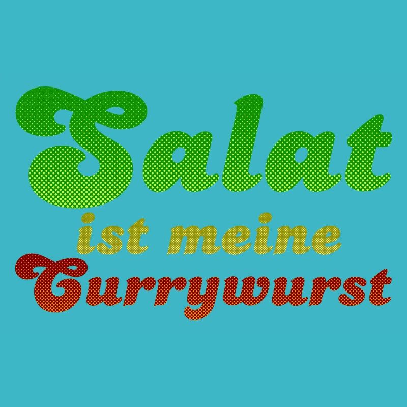 La salade est ma currywurst