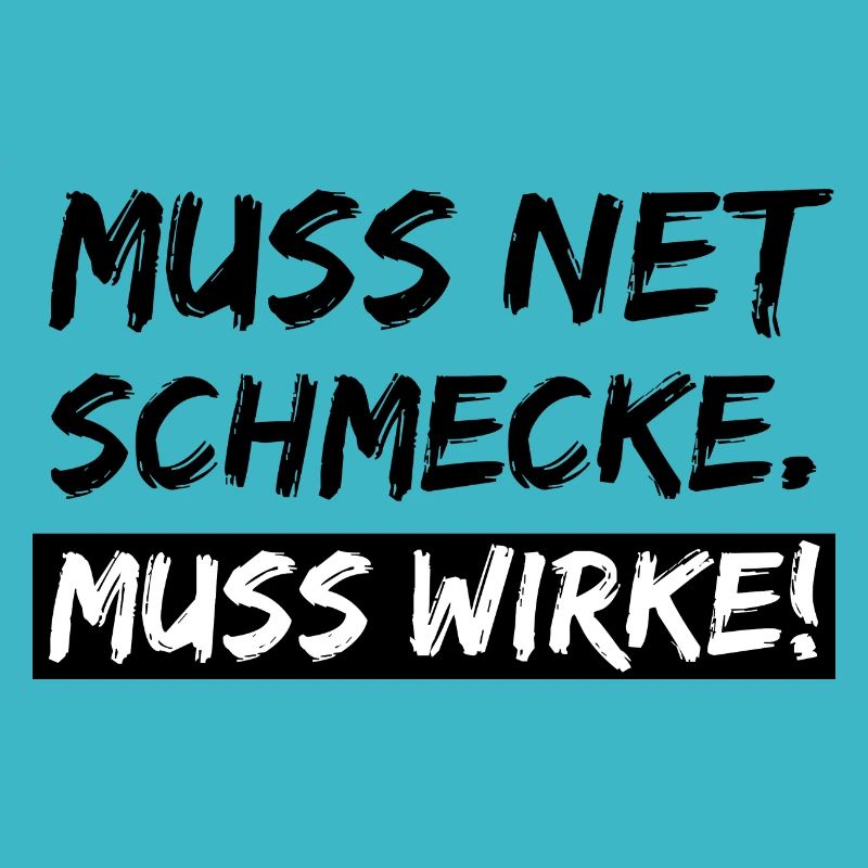 muss net schmecke