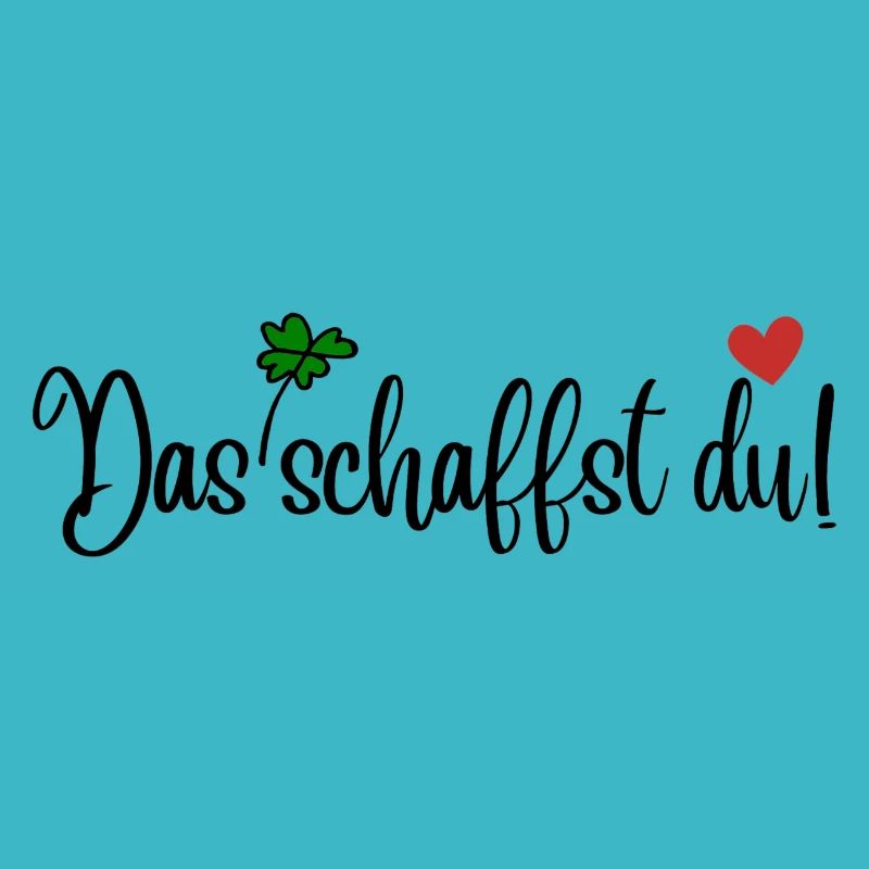 Das schaffst du!