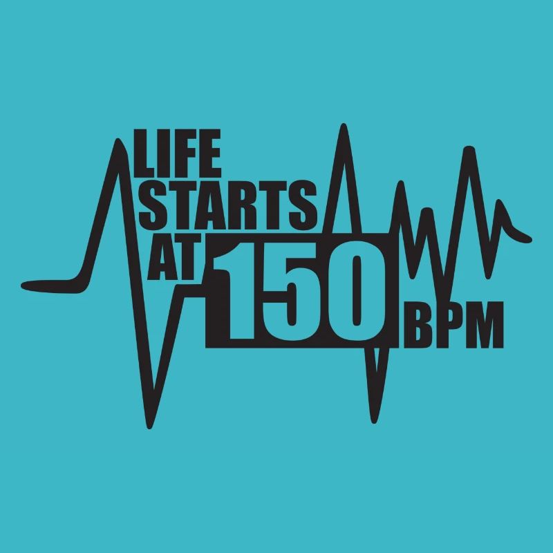Das Leben beginnt bei 150 BPM
