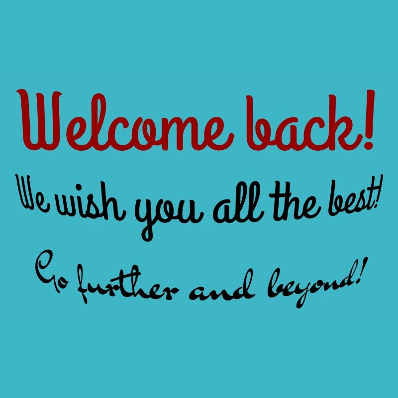Welcome back