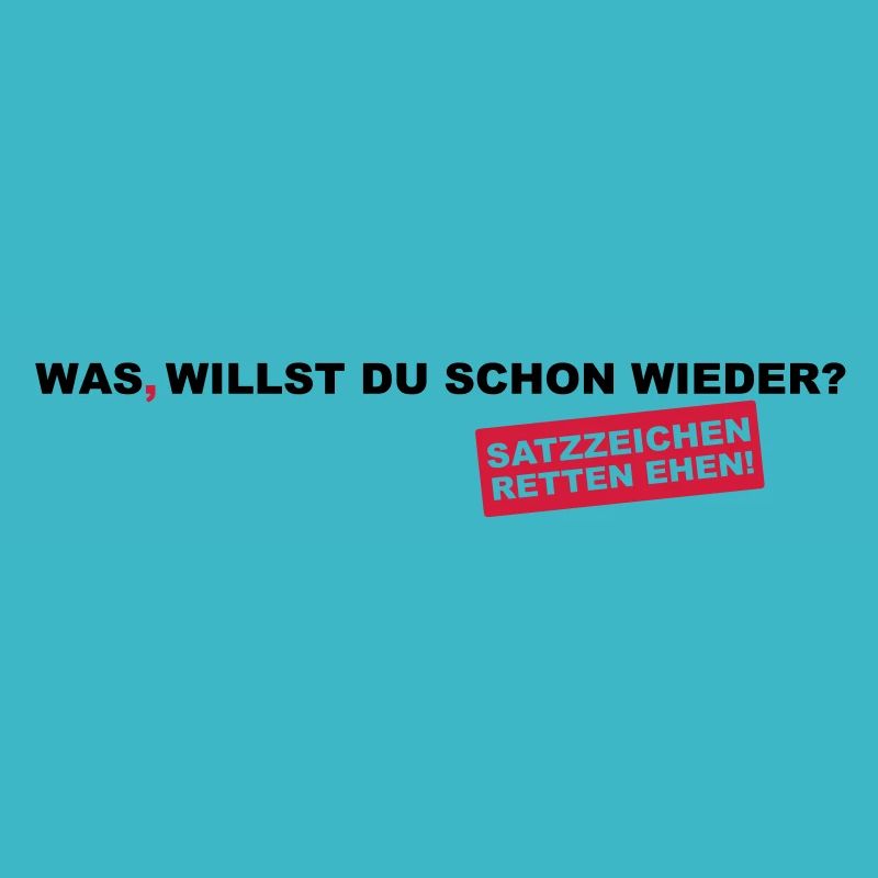 Satzzeichen retten Ehen!
