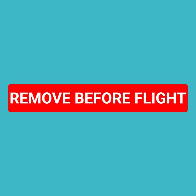 Remove before flight