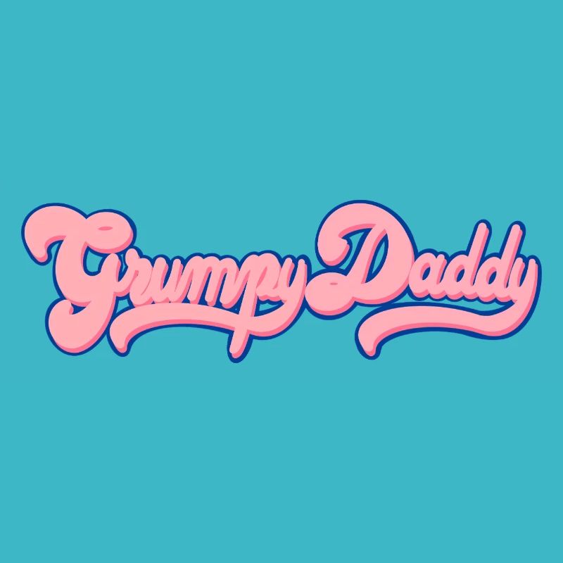 Grumpy Daddy Retro Script - Farbe "Bubble Gum"