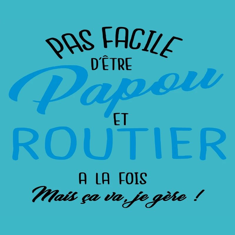 Papou et routier