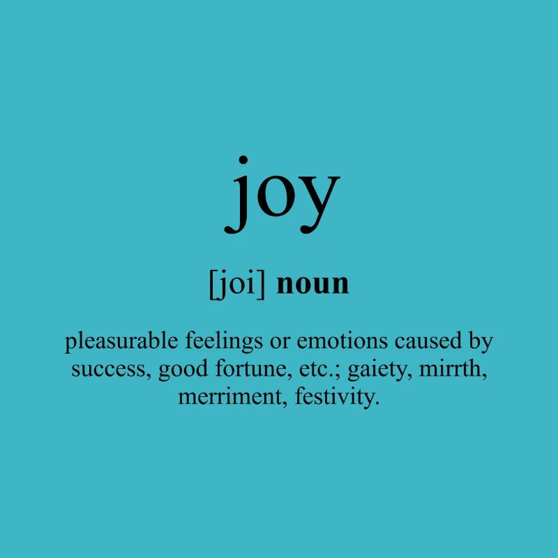 Joy (Freude) Definition Dictionary