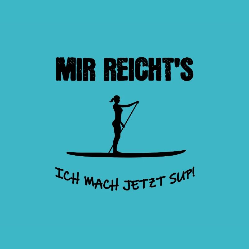 Mir reicht´s ich mach jetzt SUP
