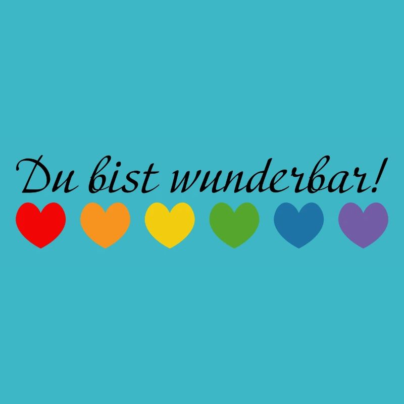 Regenbogenherzchen du bist wunderbar