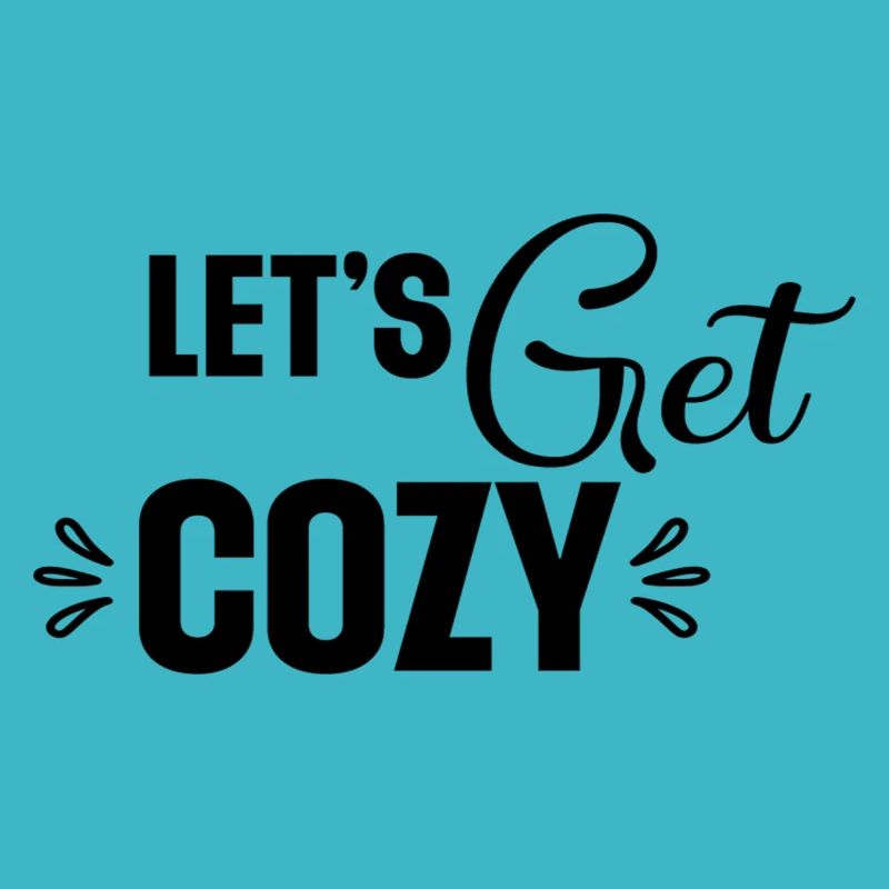 Let´s Get Cozy