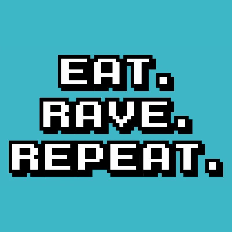 eat rave repeat
