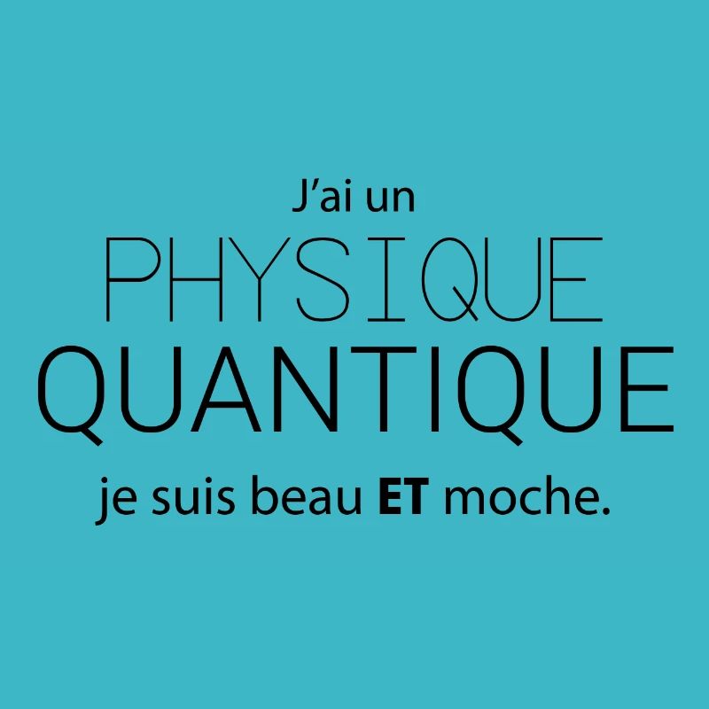 Un physique quantique