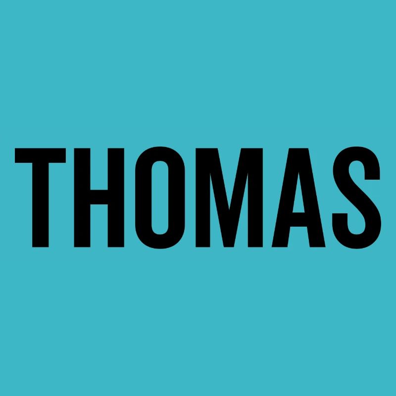 Thomas Custom Name Schriftart Text Geburtstag