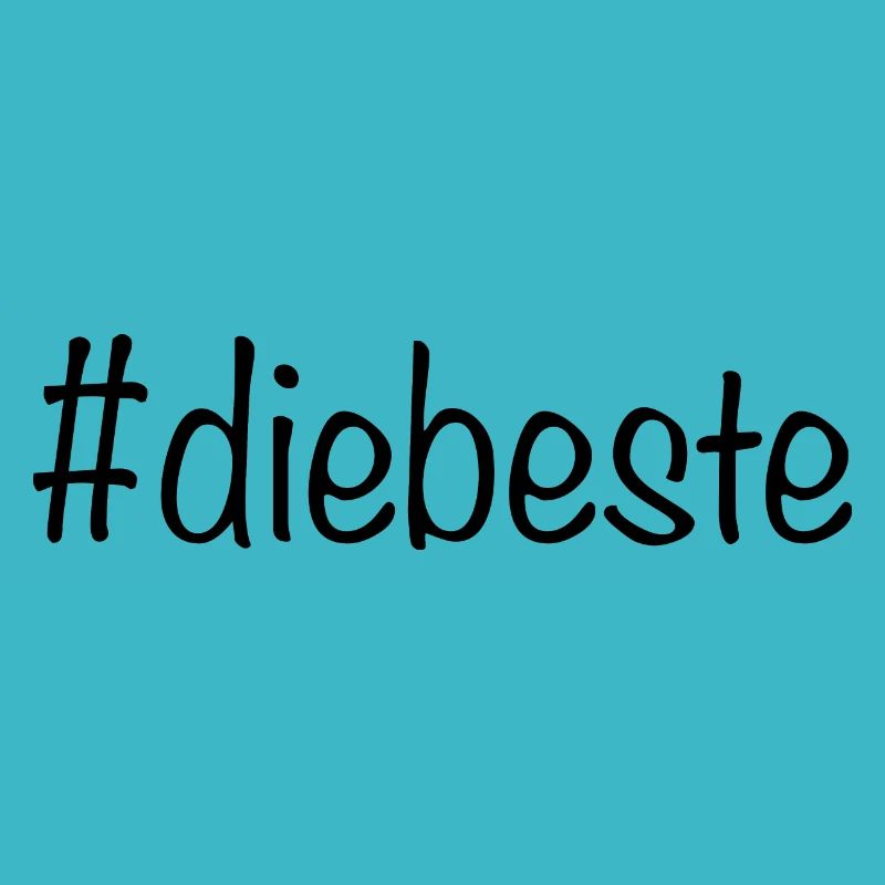 #diebeste - Schwarz