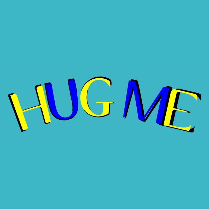 hug me