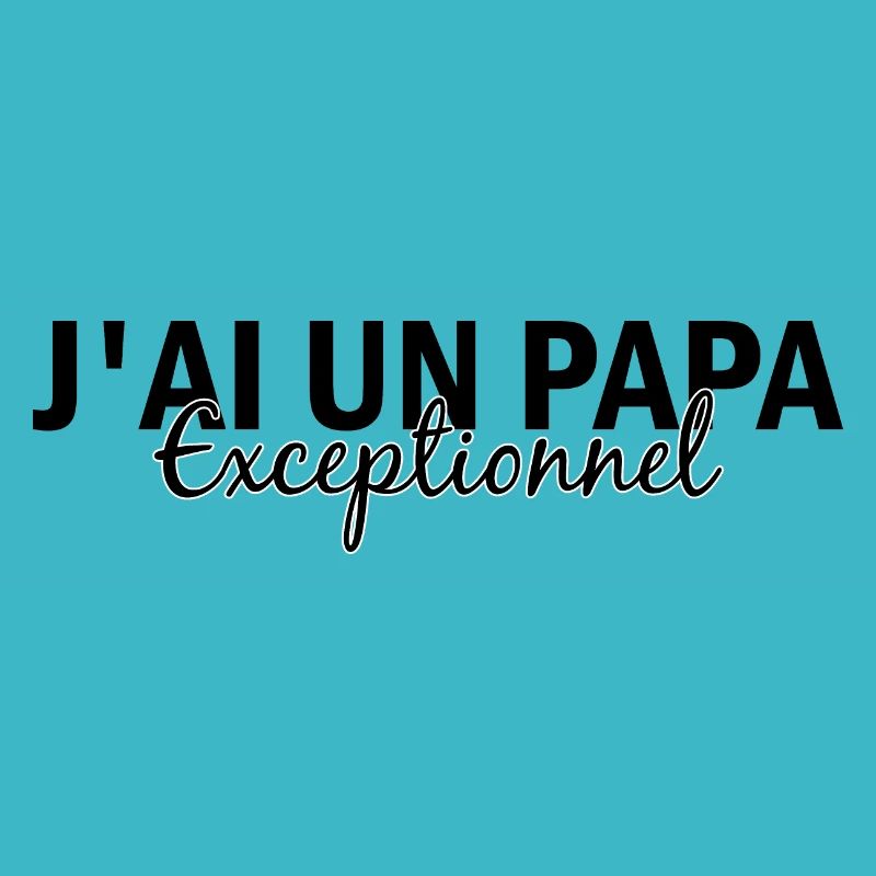 Papa exceptionnel