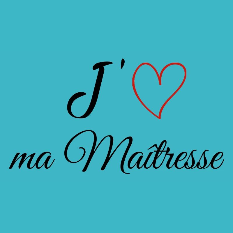 J'aime ma Maîtresse