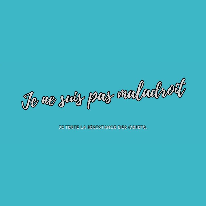 Maladroit