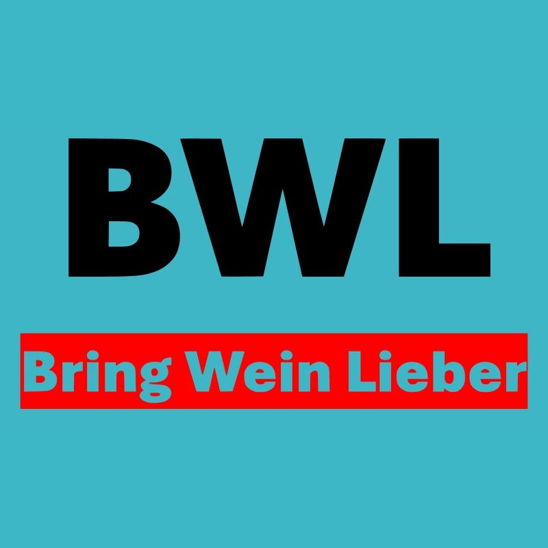 BWL Bring Wein Lieber
