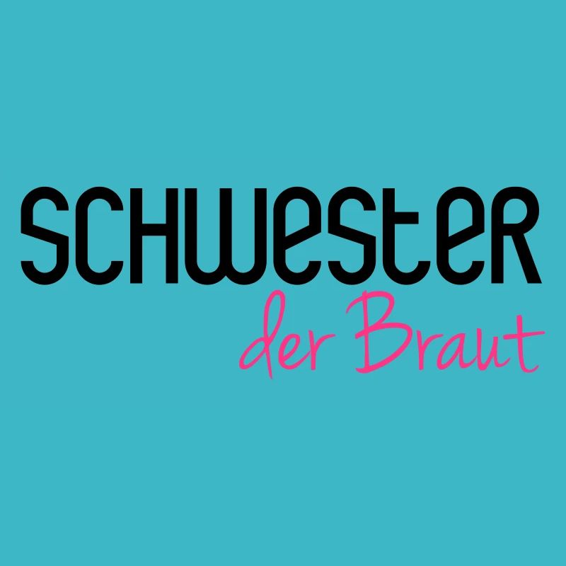 Schwester der Braut