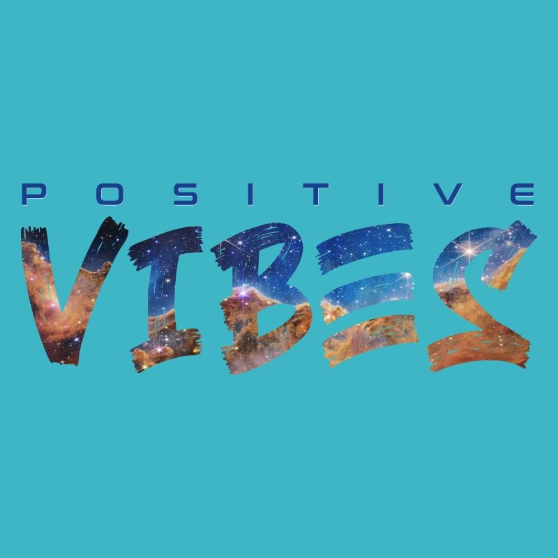Positive Vibes
