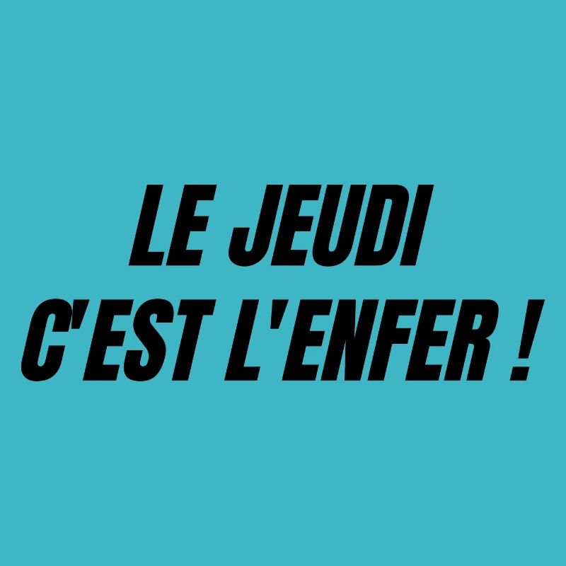Le jeudi c'est l'enfer