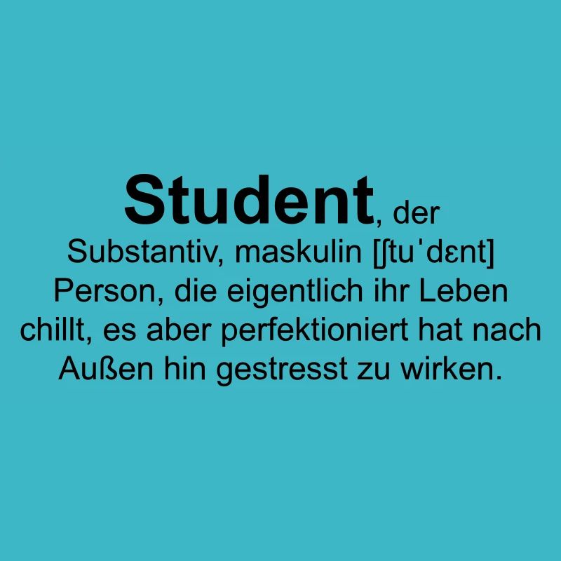 Student, der