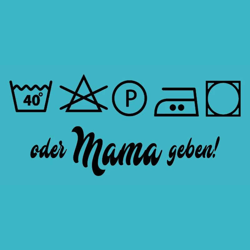Wäsche waschen oder Mama geben