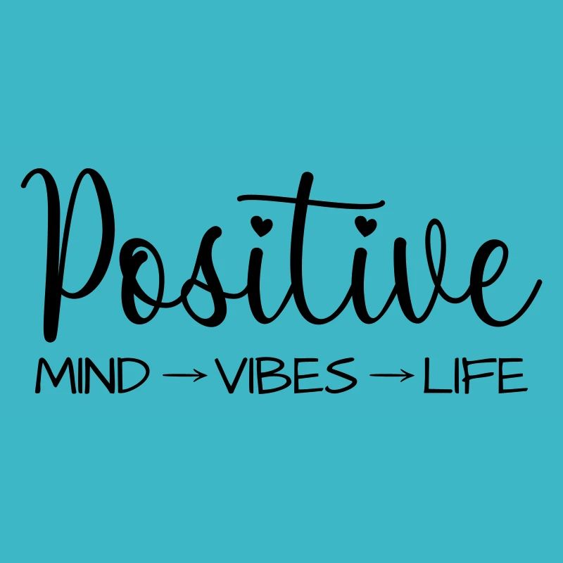 Positive thoughts