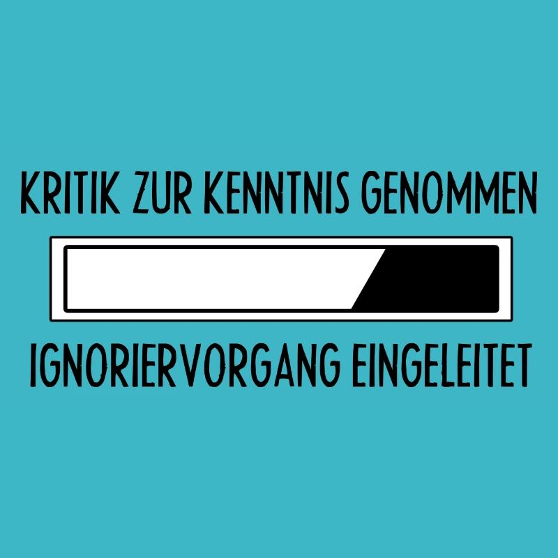 Shirt Damen - Sprüche Statement mit Spruch Kritik
