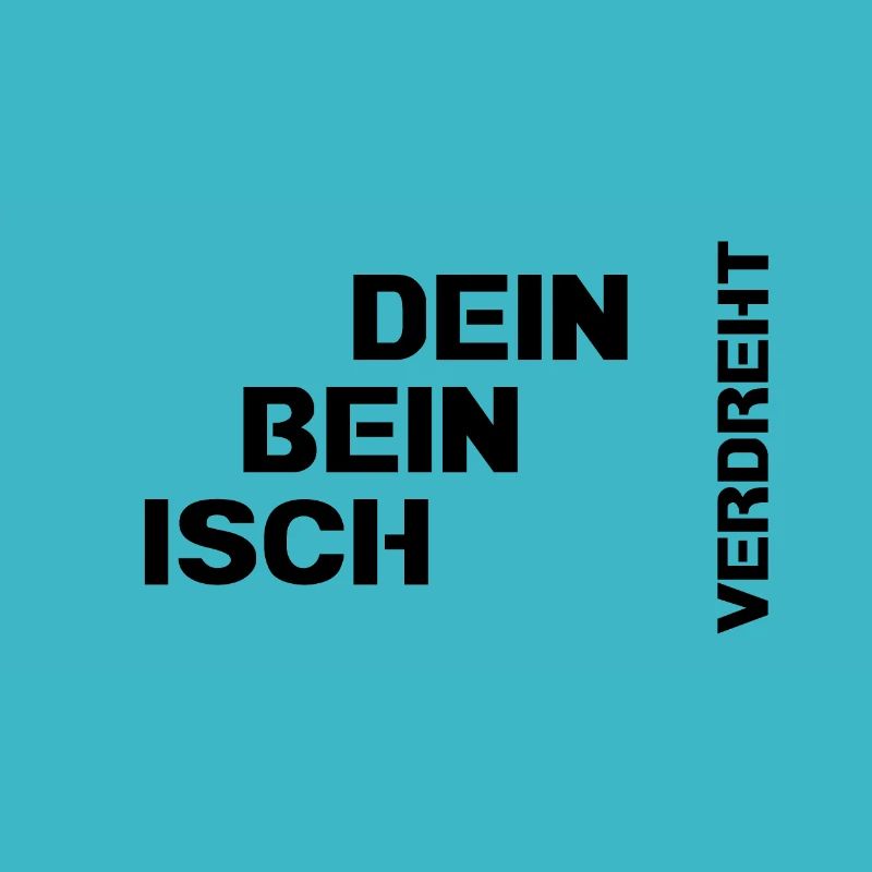 Dein Bein isch verdreht