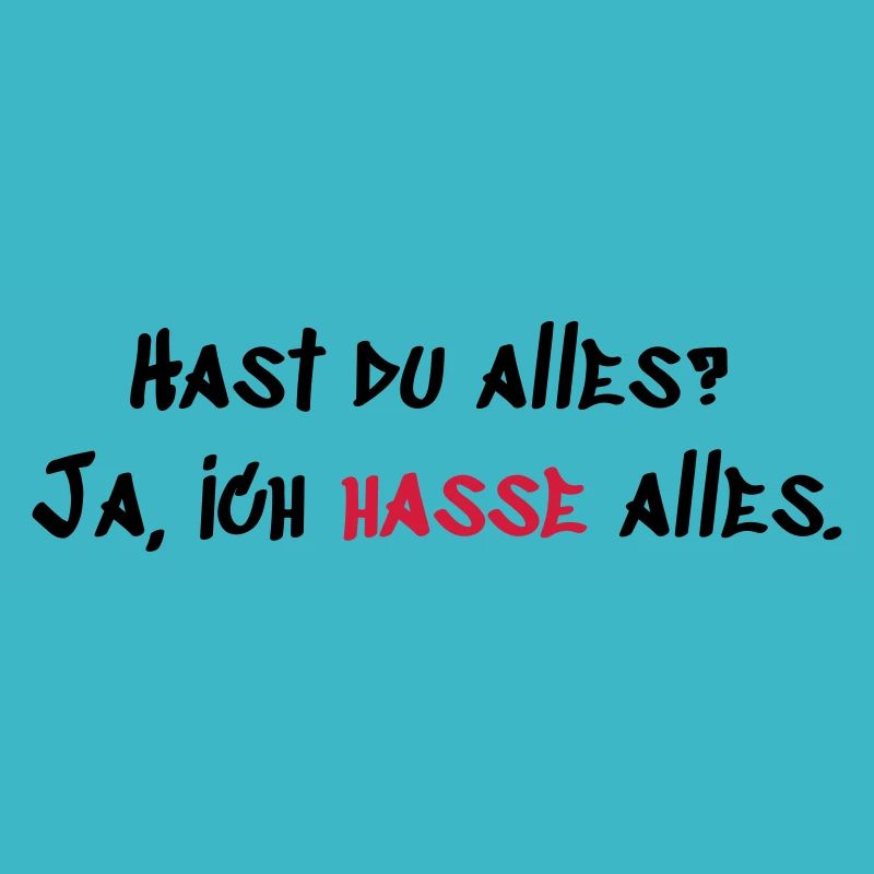 Hast du Alles