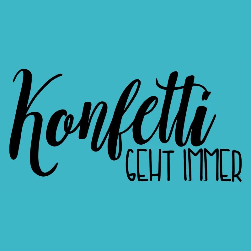 Konfetti geht immer