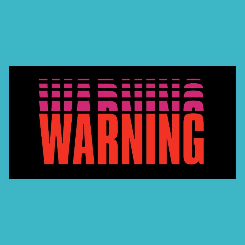 Warning