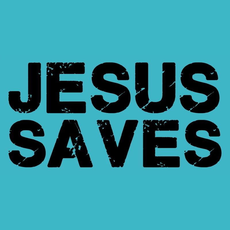 Jesus saves