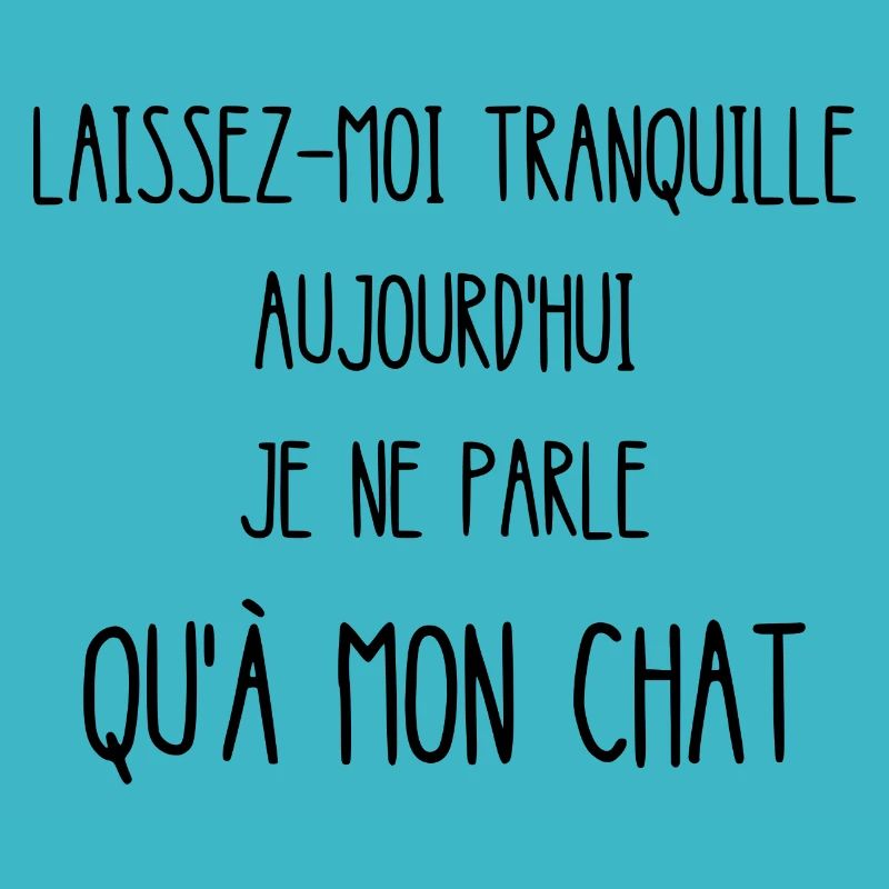 laissez-moi tranquille