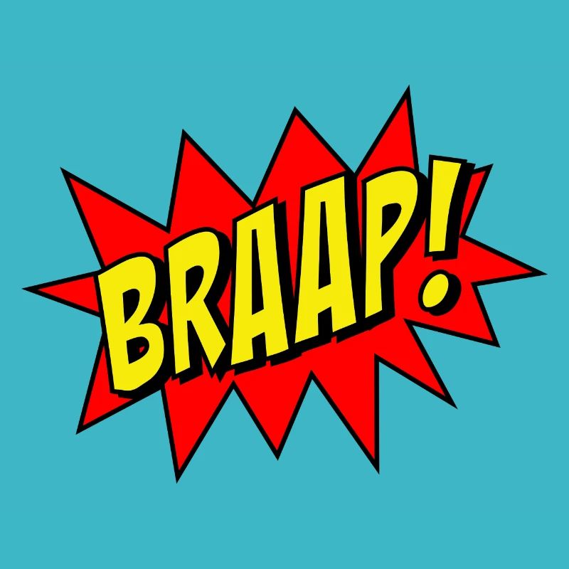 BRAAP!