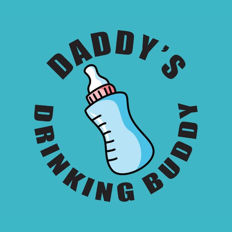 Daddy´s drinking Buddy