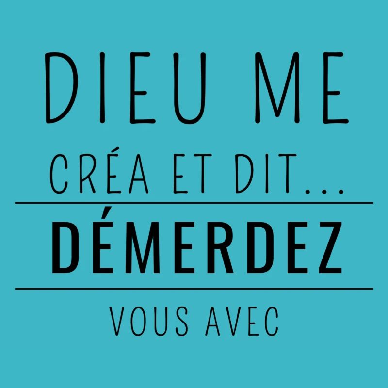 Dieu me crée et dit !
