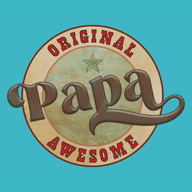 awesome Dad, Daddy, dad, Dad