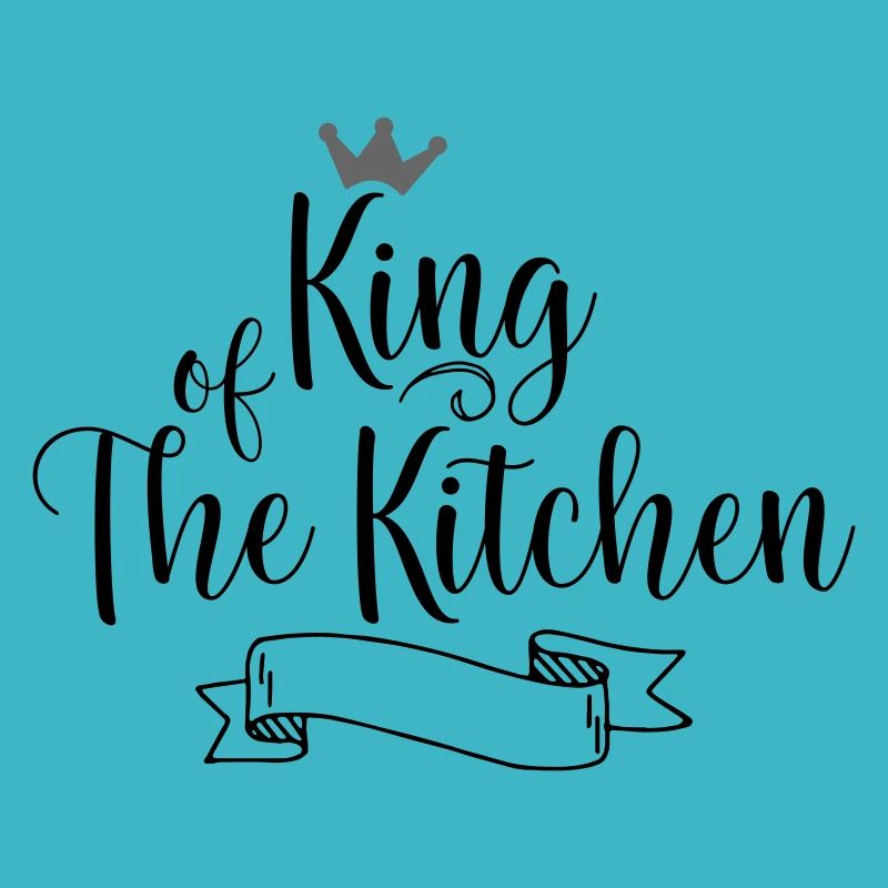 King of the Kitchen