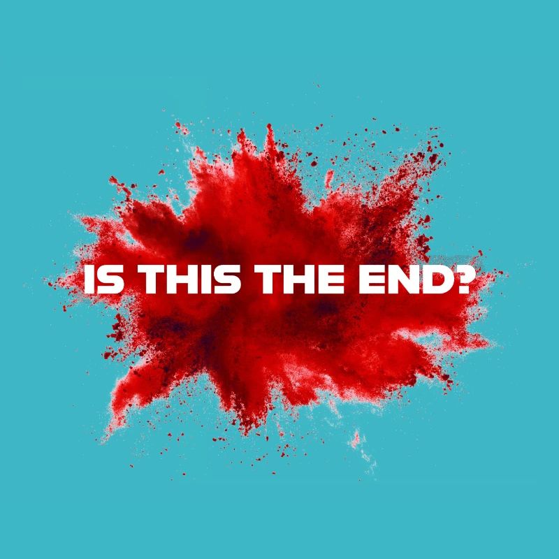 Is this the end? - Ist das, dass Ende?
