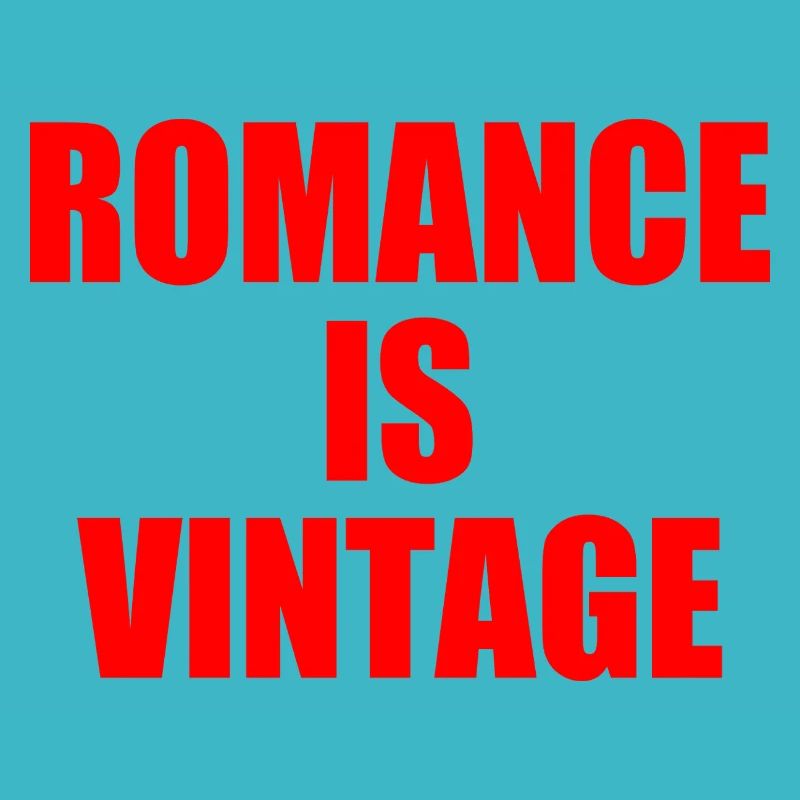 romance is vintage