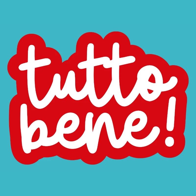 « Tutto bene ! »