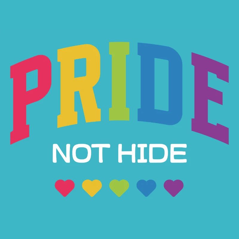 LGBTQ Pride Month - Pride Not Hide